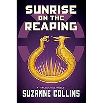 Sunrise on the Reaping: upcoming hunger games prequel